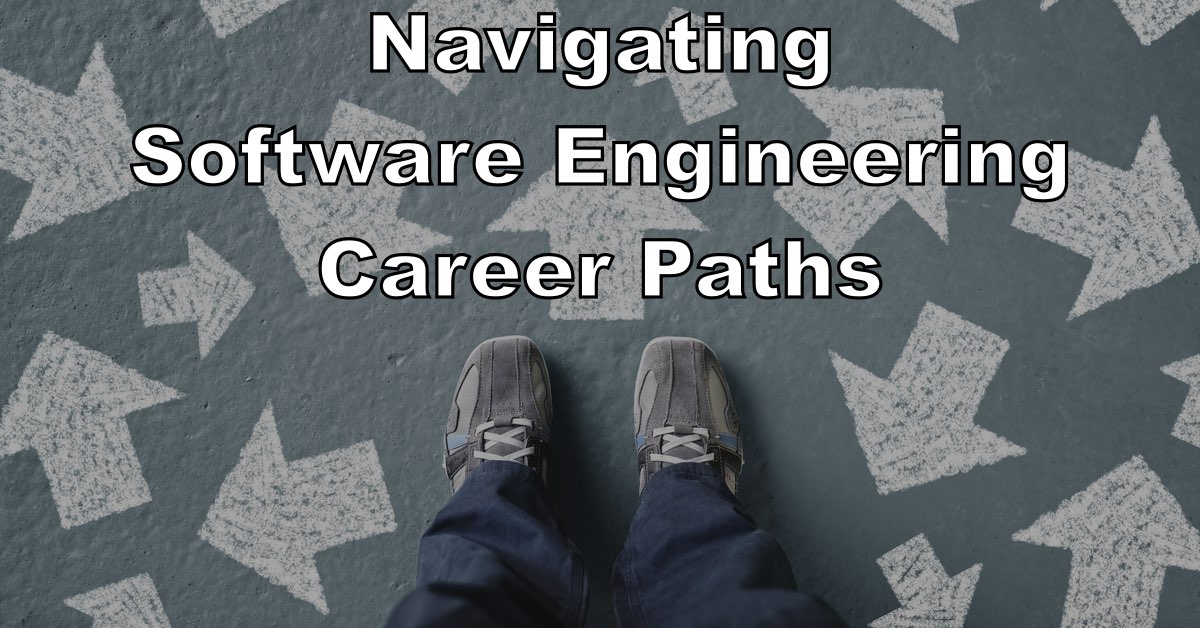 Navigating Software Career Paths